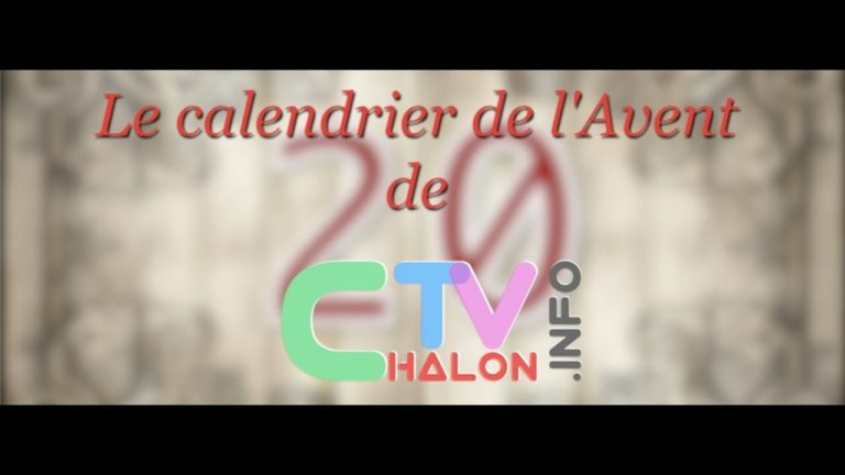Le calendrier de l’Avent ChalonTV : JOUR 20