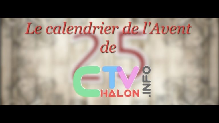 Le calendrier de l’Avent ChalonTV : JOUR 25
