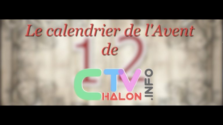 Le calendrier de l’Avent ChalonTV : JOUR 12